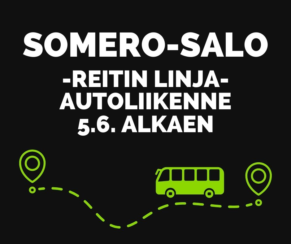 TIEDOTE: Somero-Salo-reitin linja-autoliikenne 5.6.2023 alkaen