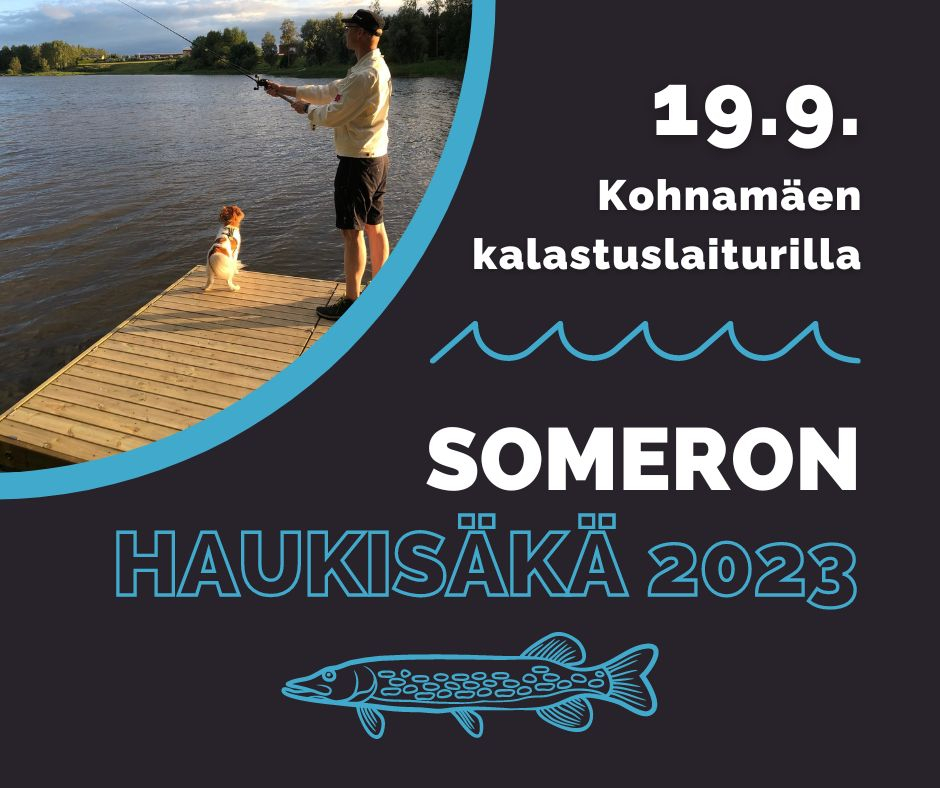 Osallistu Someron haukisäkä 2023 -kilpailuun!